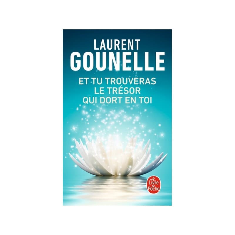 Et Tu Trouveras Le Tresor Qui Est En Toi