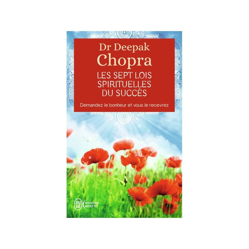 Les Sept Lois Spirituelles Du Succès