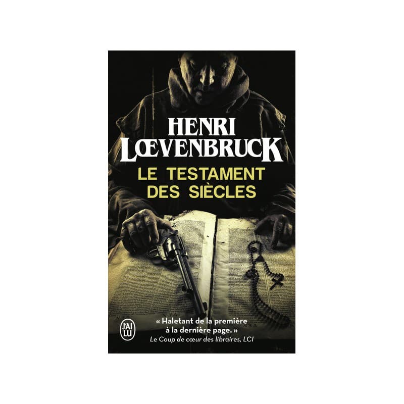 Le Testament Des Siècles
