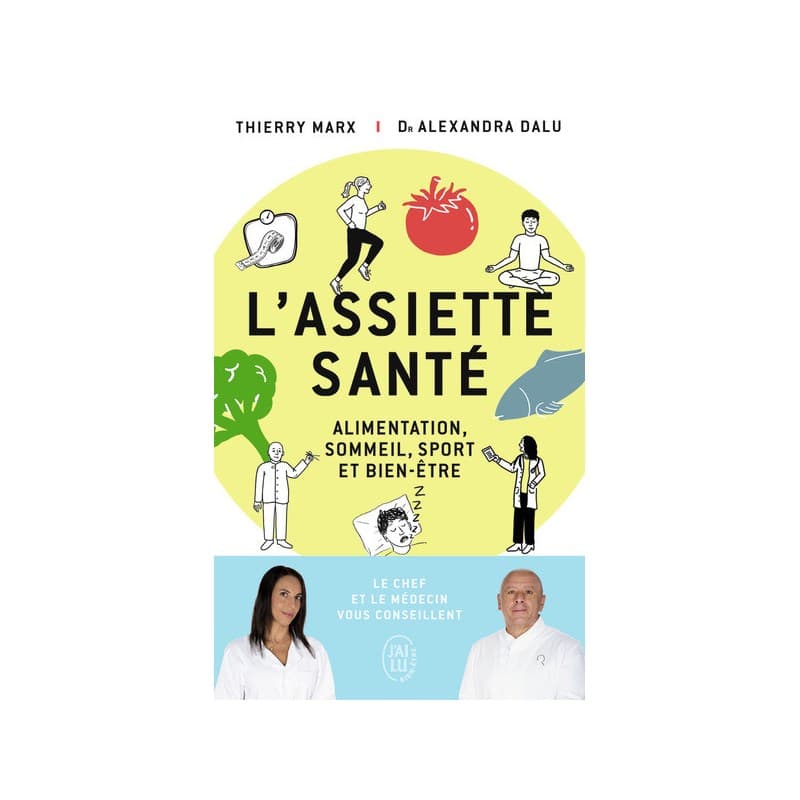 L'Assiette Santé - Alimentation, Sommeil, Sport Et Santé