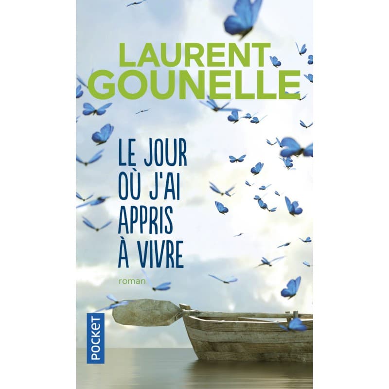 Le Jour Ou J'Ai Appris A Vivre