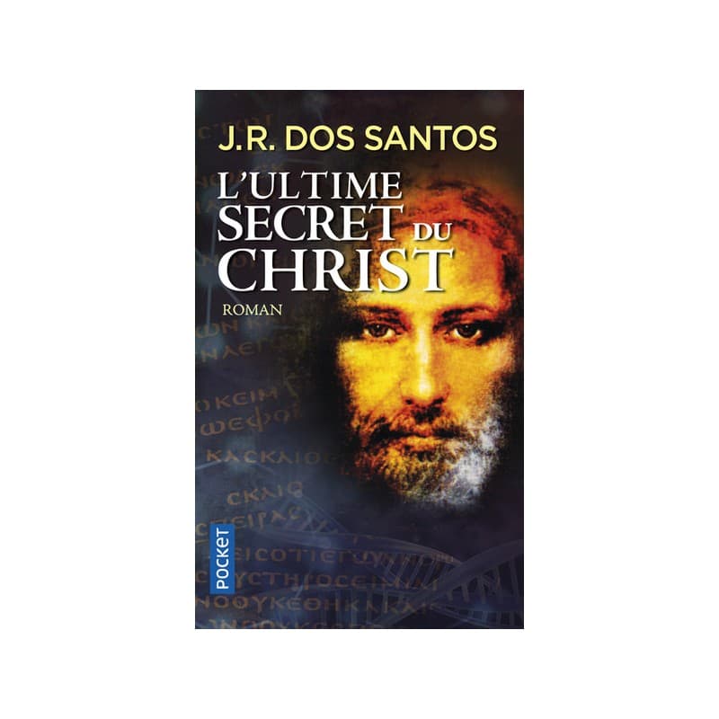 L'Ultime Secret Du Christ