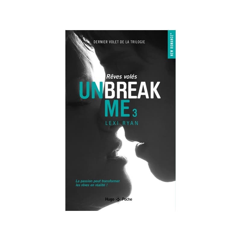 Unbreak Me Tome 3