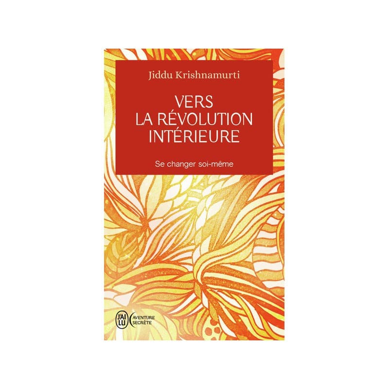 Vers La Révolution Intérieure