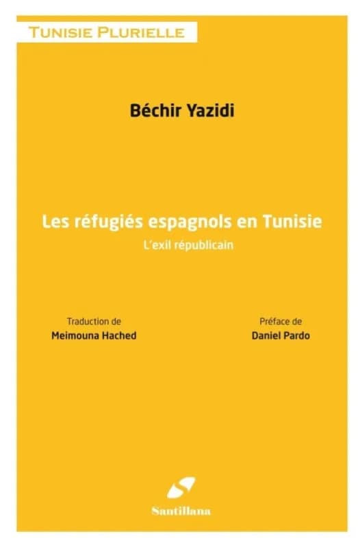 Les réfugiés espagnols en Tunisie