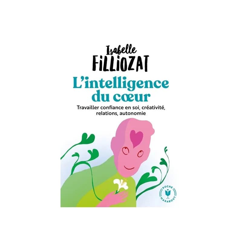 L'intelligence du coeur