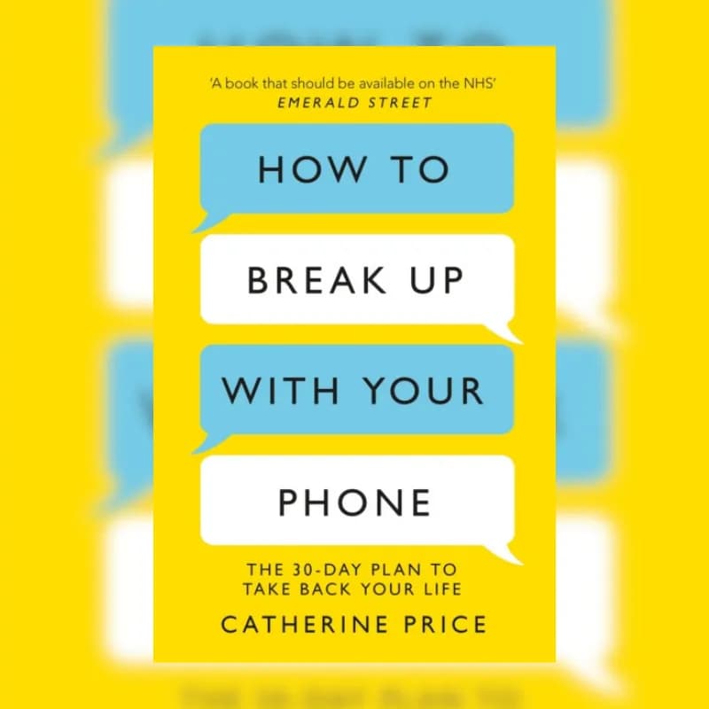 How to Break Up With Your Phone