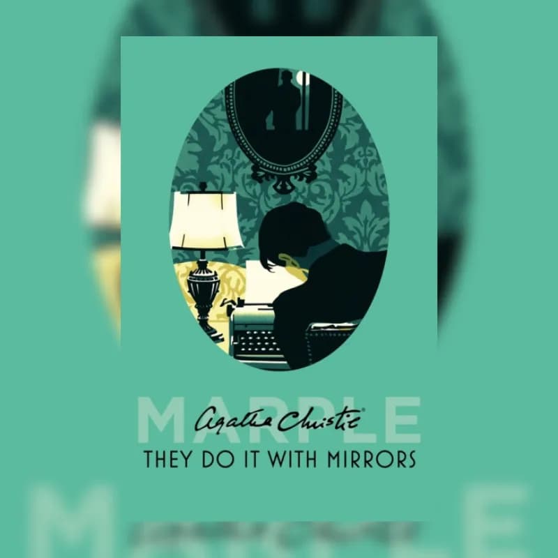 They Do It With Mirrors Book 6