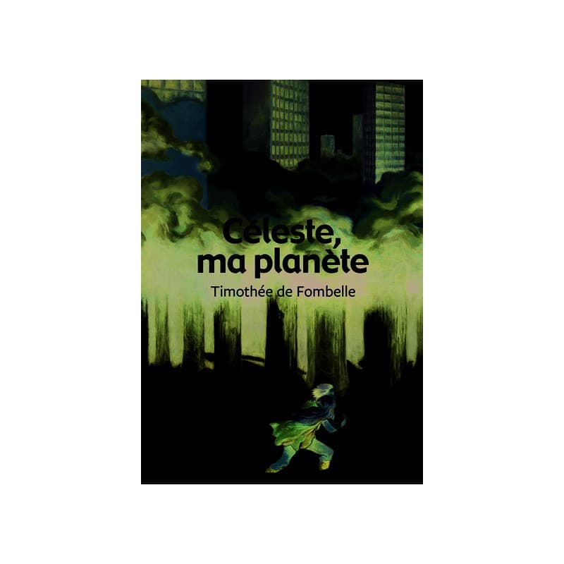 Céleste, ma planète