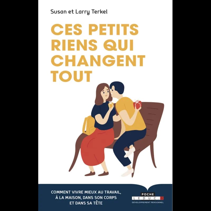 Ces petits riens qui changent tout