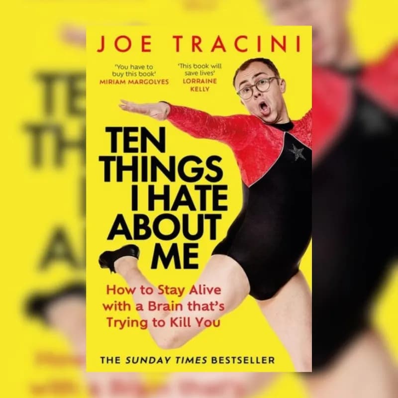 Ten Things I Hate About Me