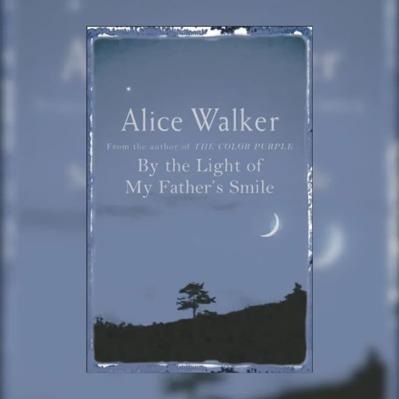 By the Light of My Father's Smile
