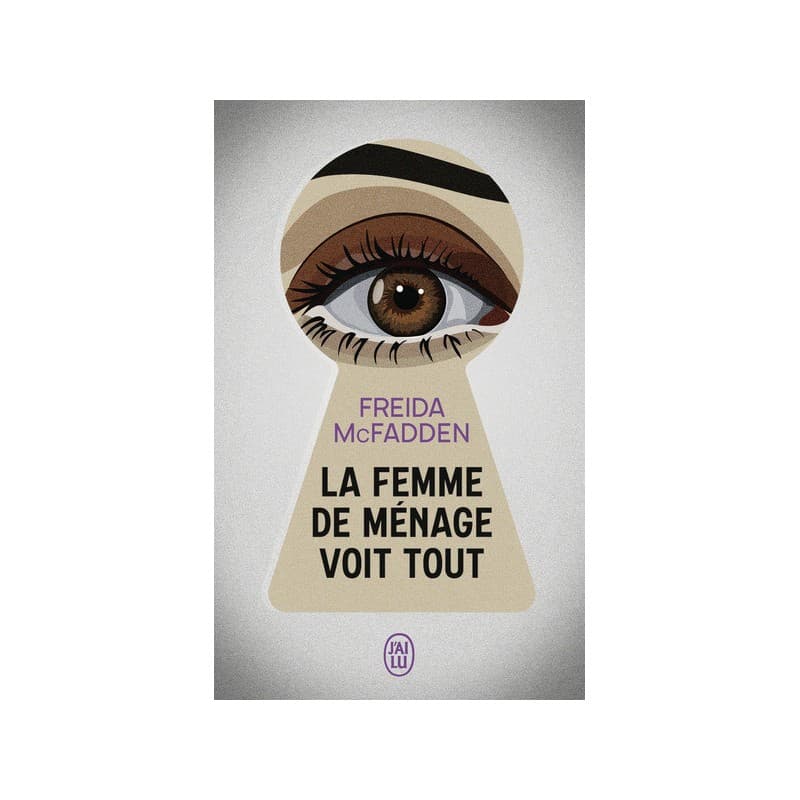 La Femme De Ménage Voit Tout