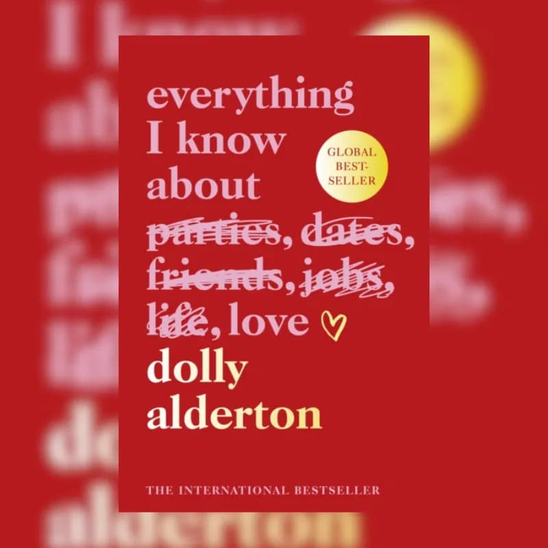 Everything I Know About Love