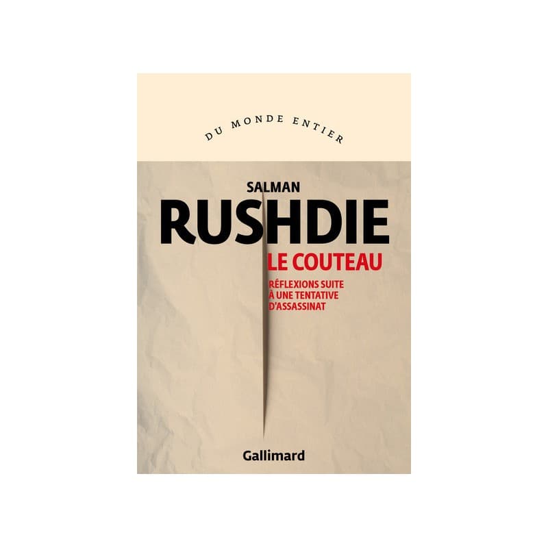 Le couteau - Réflexion suite à une tentative d'assassinat