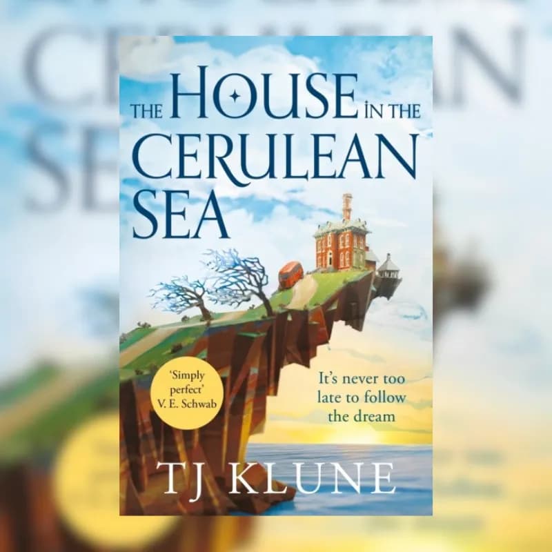HOUSE IN THE CERULEAN SEA