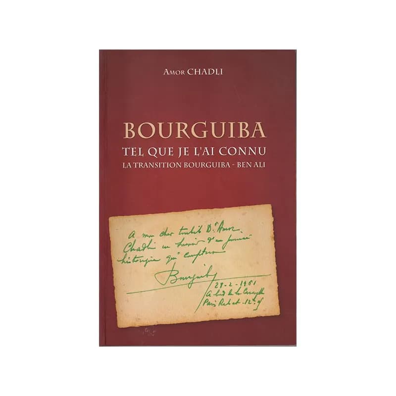 Bourguiba tel que je l'ai connu