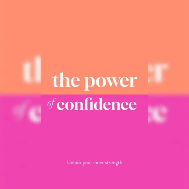 The Power of Confidence