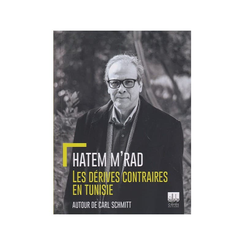 Les dérives contraires en Tunisie