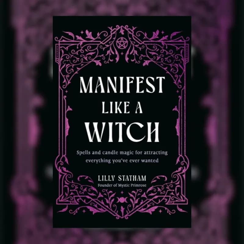 Manifest Like a Witch