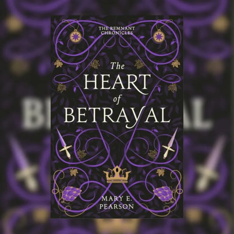 The Heart of Betrayal