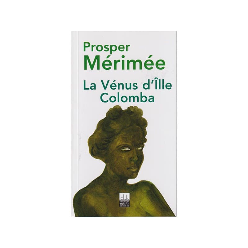Vénus d'Ille et Colomba