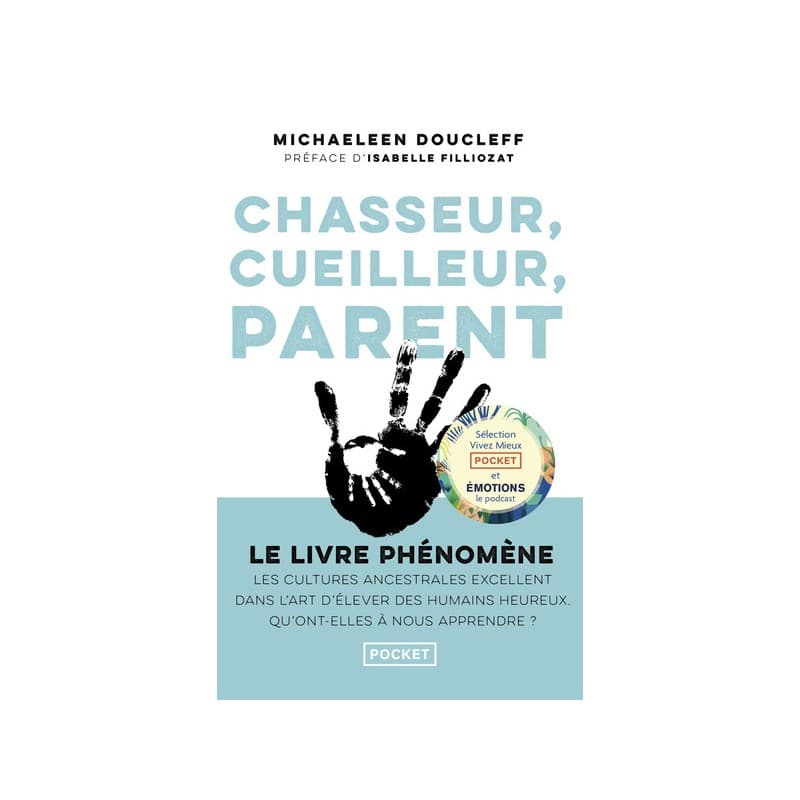 Chasseur Cueilleur Parent