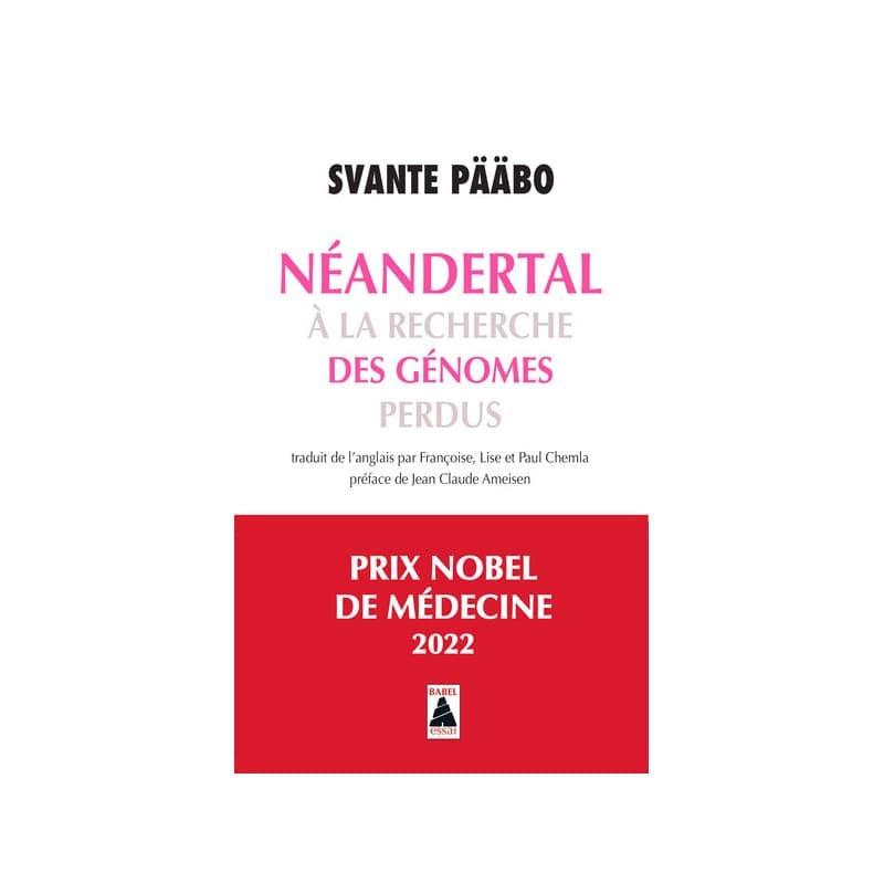 Néandertal - À la recherche des génomes perdus