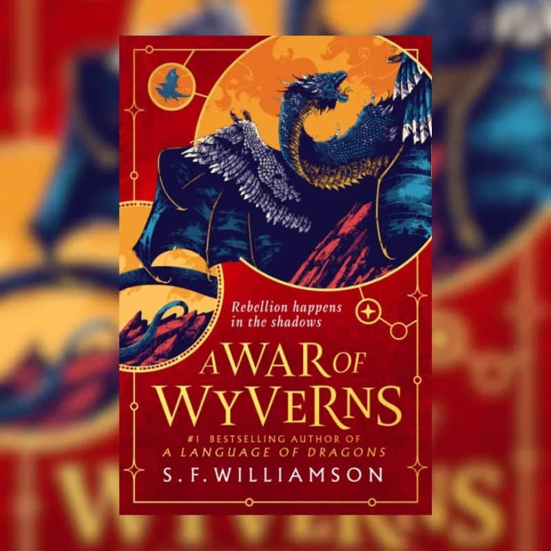 A WAR OF WYVERNS