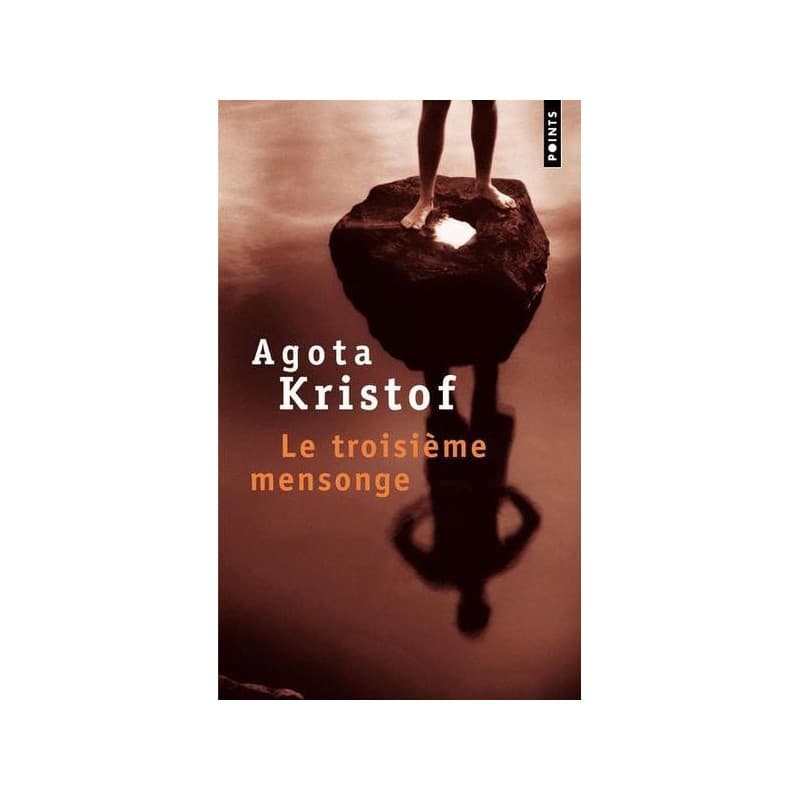 Le troisième mensonge