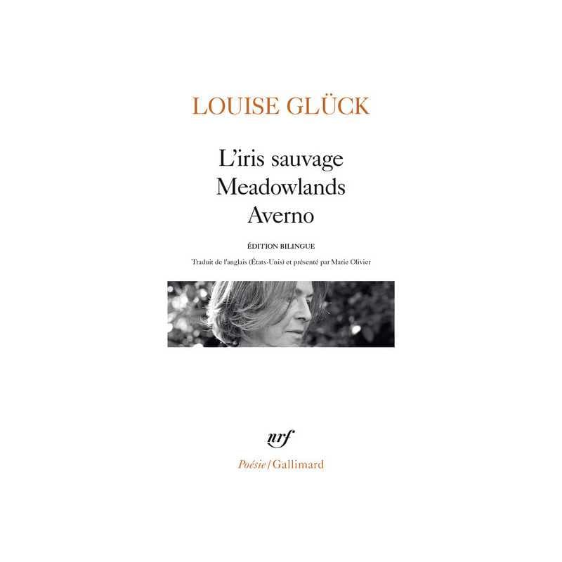 L'iris sauvage ; Meadowlands ; Averno