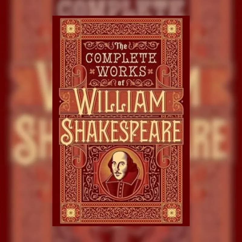 The Complete Works of William Shakespeare