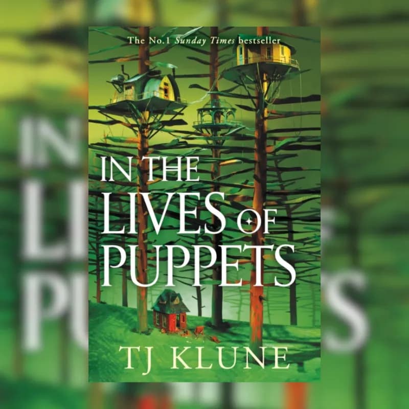 IN THE LIVES OF PUPPETS