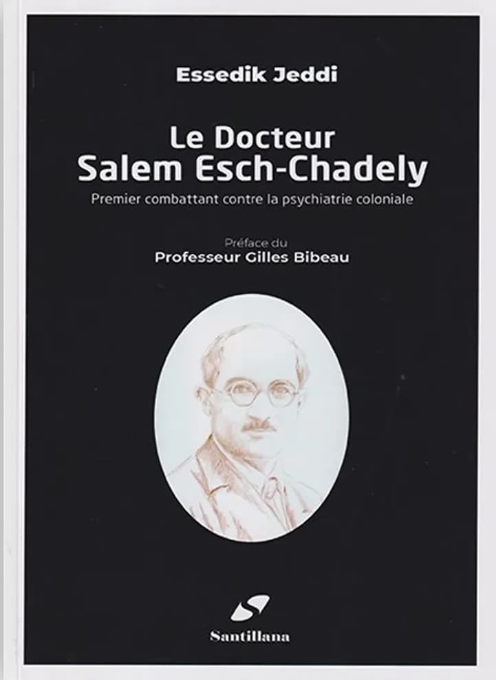 le Docteur Salem Esch-Chadely