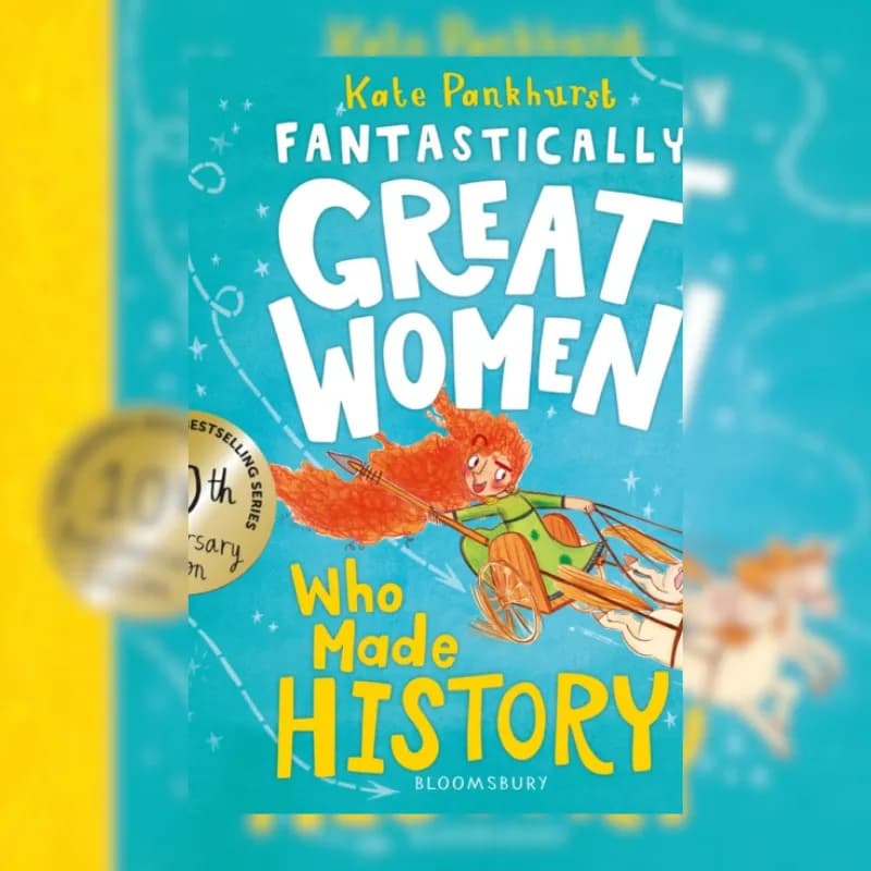 Fantastically Great Women Who Made History