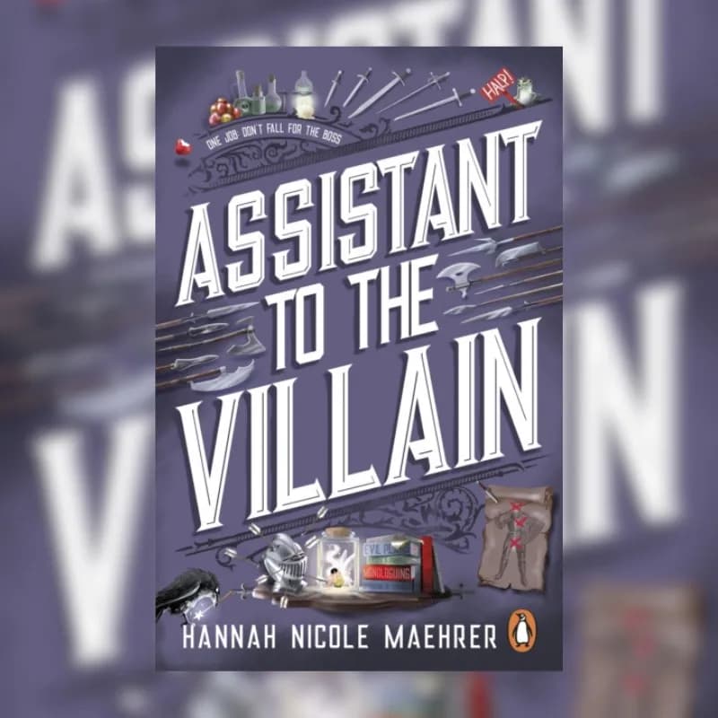 ASSISTANT TO THE VILLAIN