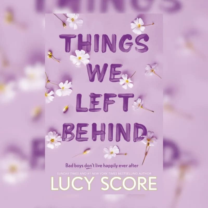Things We Left Behind