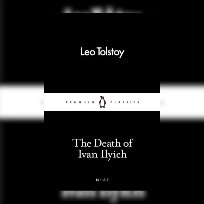 The Death of Ivan Ilyich