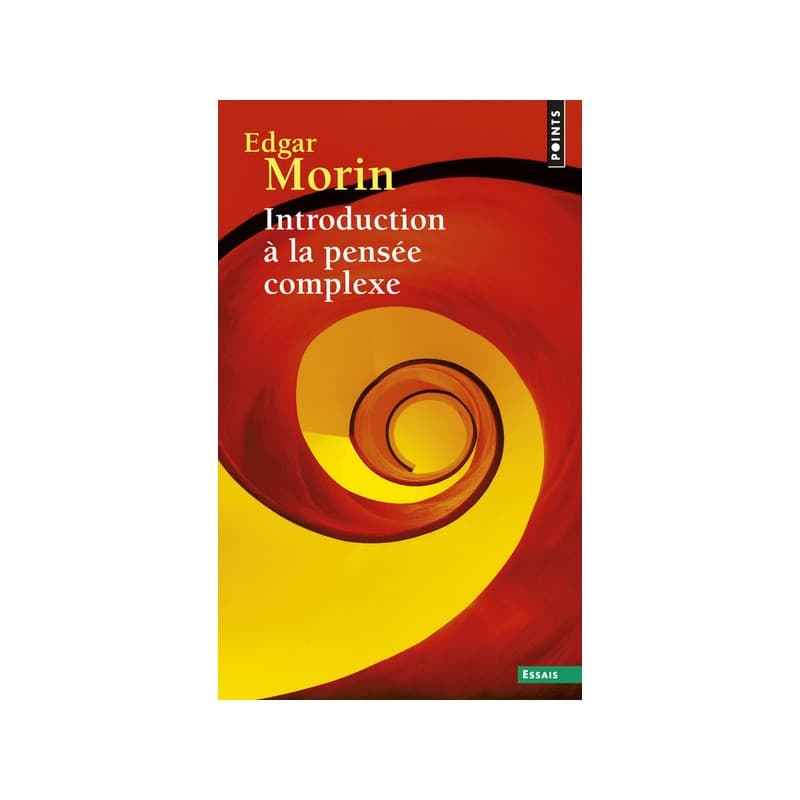 Introduction à la pensée complexe