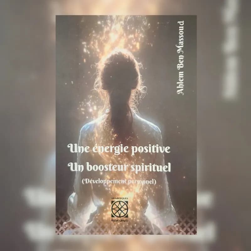 Une énergie positive Un boosteur spirituel