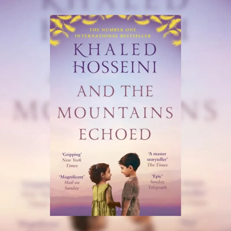 And the Mountains Echoed
