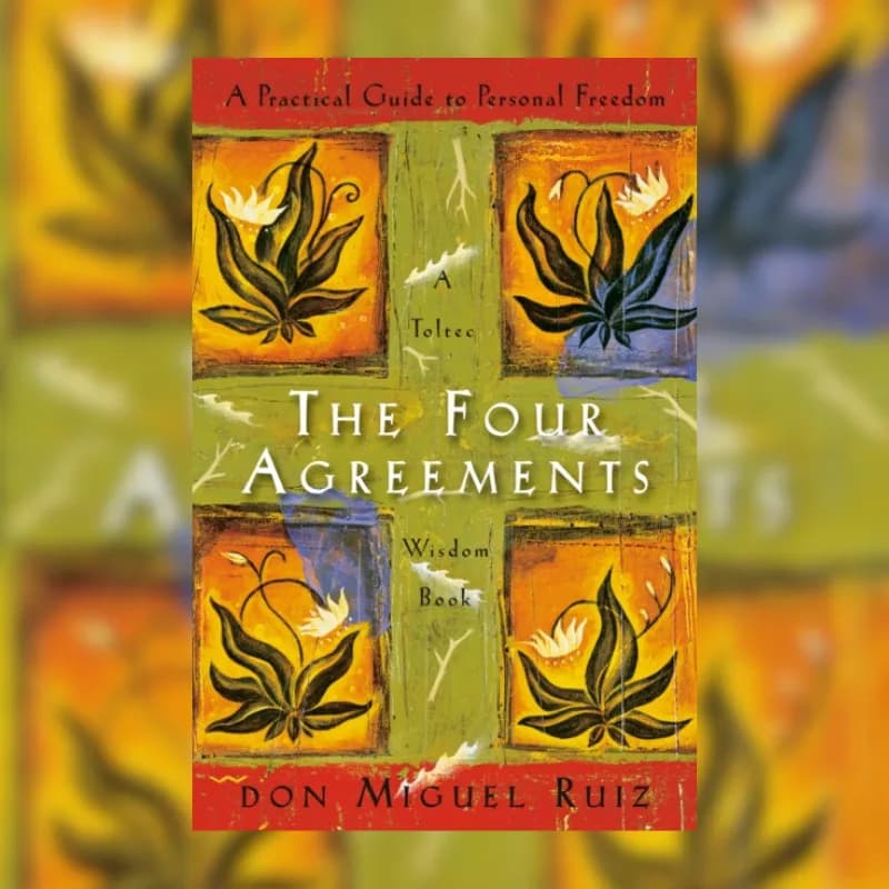 The Four Agreements