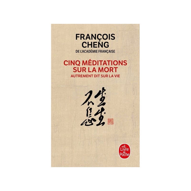 Cinq méditations sur la mort