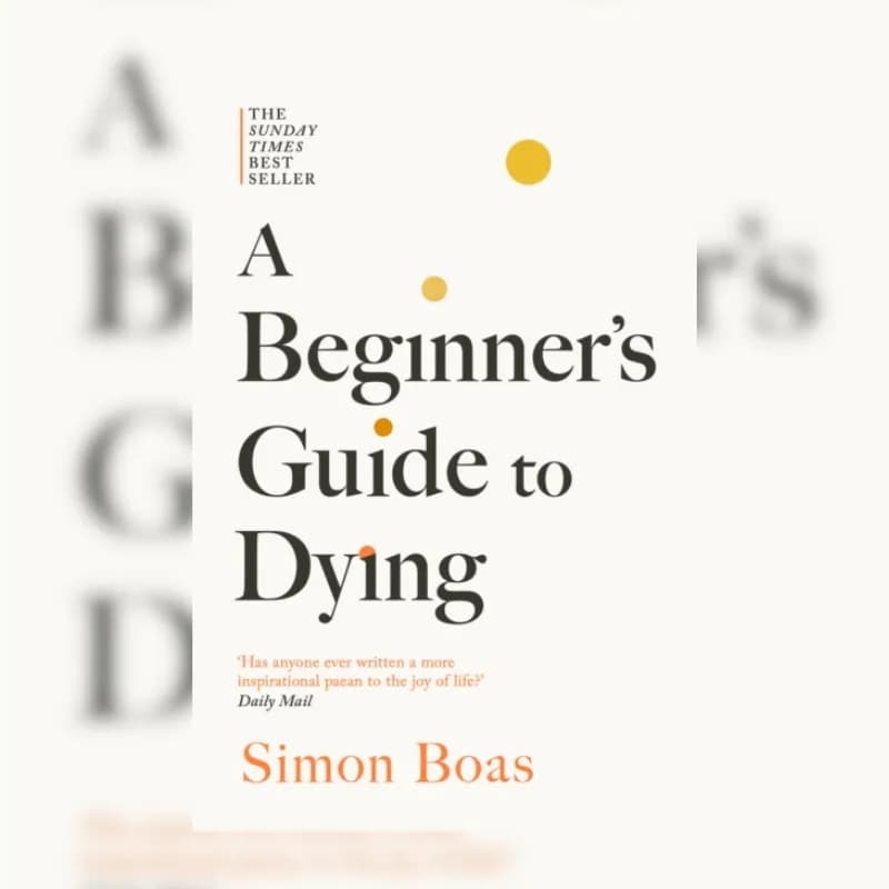 A Beginner's Guide to Dying