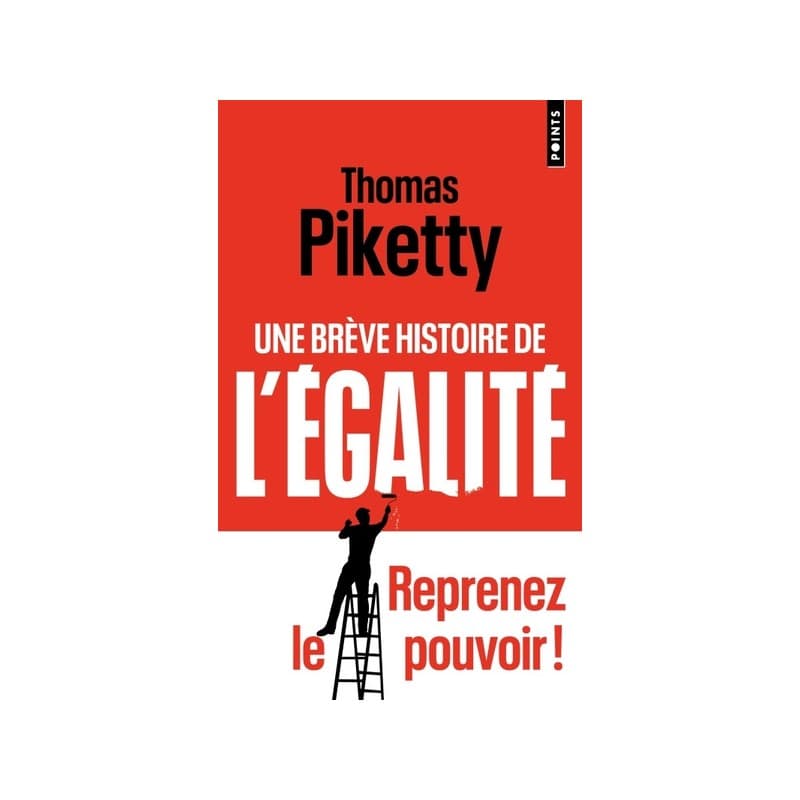 Une brève histoire de l'égalité