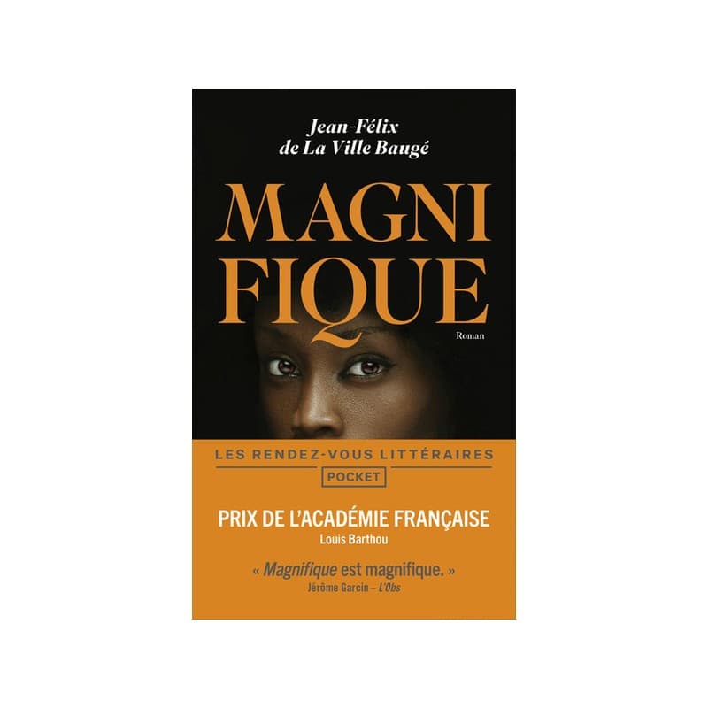 Magnifique