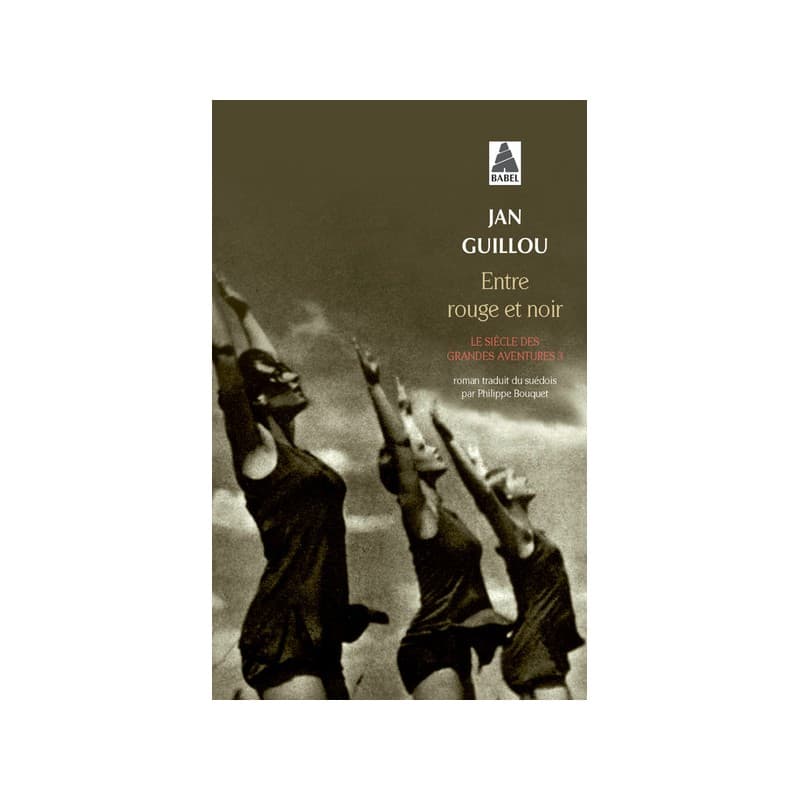 Le siècle des grandes aventures Tome 3