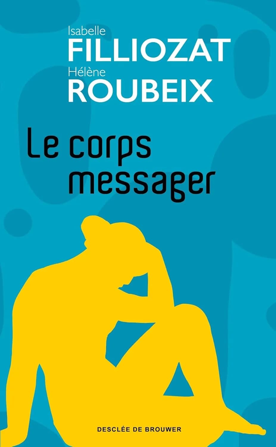 Le corps messager